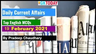 19 February 2021 Current affairs | Current affairs In English | Today's GK
