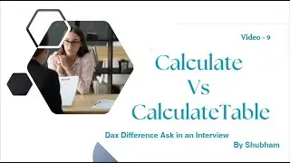 #powerbi #dax #difference #calculat vs#calculatetable #powerbi #interview #ask # (Video -9)