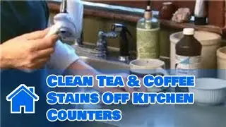 Kitchen Cleaning : How to Clean Tea & Coffee Stains Off Kitchen Counters