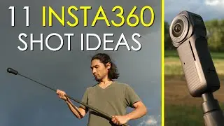 11 Filmmaking Shot Ideas - Insta360 One RS 1” 360 Edition