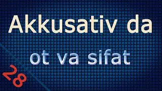 28-dars. AKKUSATIV - Tushum Kelishigi. Nemis Tilini Mustaqil, Oson O´rganish Nemis Tili Grammatikasi