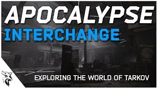 Apocalypse: Interchange | A 4K Visual Journey through the Maps of Escape From Tarkov | EUL Gaming