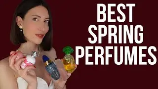 TOP 10 SPRING FRAGRANCES FOR WOMAN