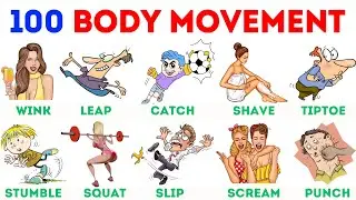 100 Body Movement Vocabulary | Super Common Verbs of Body Movement with Meaning | Action Verbs