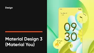 Дизайн системы: Google Material You (Material design 3)