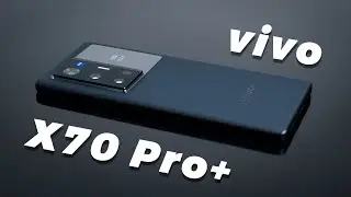 vivo X70 Pro Plus Full Review: Not as perfect as expected