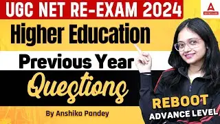 Higher Education UGC NET PYQ #1 | UGC NET Paper 1 By Anshika Ma'am