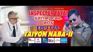 INSPECTO TAYAI 1179  TAYON NABA - 2 || 15th JULY 2024 || DIAMOND TV