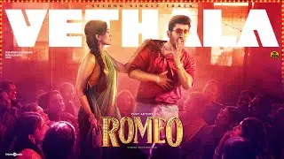 Vethala Video Song | Romeo | Vijay Antony | Mirnalini Ravi | Ravi Royster | Vinayak Vaithianathan