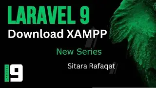 Laravel 9 tutorial  #3 install Xampp | download PHP and MySql