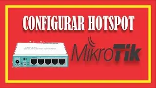 Configurar Mikrotik Hotspot Desde cero - Curso de Mikrotik