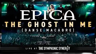 EPICA - The Ghost in Me (Live at The Symphonic Synergy)