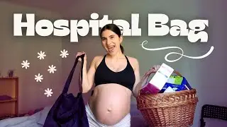 Packing My Hospital (baby #2) What I Wish I Knew Before!