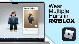 How To Wear Multiple Hairs In Roblox! [2024 Update]