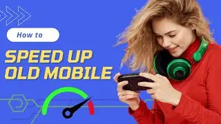 How To Speed Up Your Old Mobile 🚀 | Make Your Slow Phone Faster 🔥