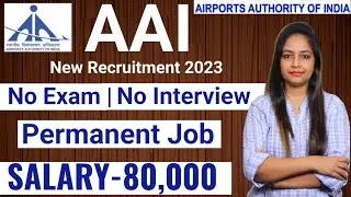 AAI New Recruitment 2023 24| AAI Vacancy 2023|AAI Recruitment 2023|Govt Jobs Dec 2023|Govt Jobs 2023