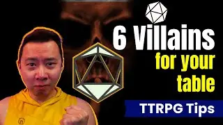 6 Villains to Plug-And-Play into your Table! Villain Compilations 1