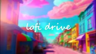 LoFi Drive [ #jazzhop #lofi #driving ]