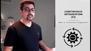 What is Continuous Integration? CICD#3