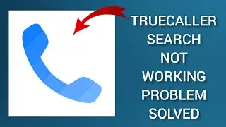 How To Solve Truecaller Search Not Working Problem|| Rsha26 Solutions