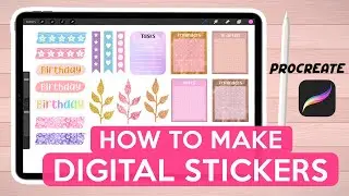 How to make digital stickers on your iPad | Procreate Tutorial | Digital Planning