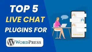 Top 5 free live chat plugins for WordPress websites