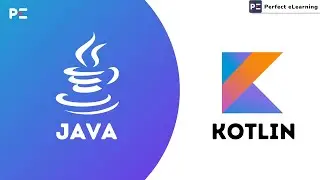 Java or Kotlin? Which is better for App Development | Android App Development | Perfect eLearning