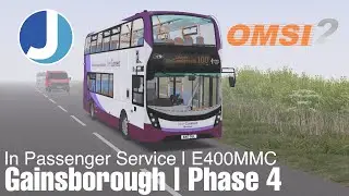 OMSI 2 | Gainsborough Phase 4 | Scotter - Gainsborough | Studio Polygon 400MMC