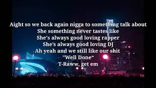 Tyga - For The Night - Well Done Fever (Lyrics)