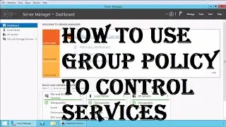 Creating a GPO to Disable Services on Windows Computers