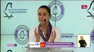 El mensaje final de Claudia Sheinbaum | Segundo Debate CDMX 2018