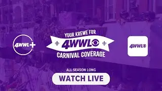 WWL-TV: Your Krewe for Carnival Coverage 2023