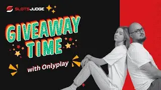 The Ultimate Giveaway with Slotsjudge & Onlyplay