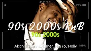 Best of R&B Classics 90s & 2000s ~ Old School R&B Music Ever 🎶 Akon, Rihanna, Usher, Ne Yo, Nelly