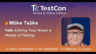 Mike Talks: Editing Your Novel: a Model of Testing