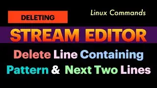 Delete Line Containing Specific Pattern & Next Two Lines using Stream Editor