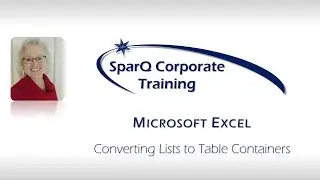 Excel 2010 - Converting Lists to Table Objects