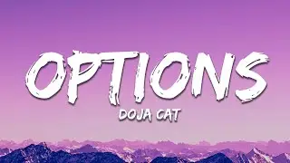 Doja Cat - Options (Lyrics) Ft. JID