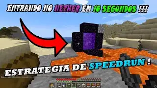 COMO ENTRAR NO NETHER EM 10 SEGUNDOS!  - Minecraft Speedrun