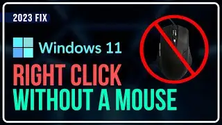 How To Right Click Without A Mouse In Windows 11 | How To Right Click With Keyboard