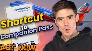 New EASY Way To Get Southwest Companion Pass MUST ACT FAST