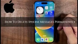 How To Delete Iphone Messages Permanently 2024