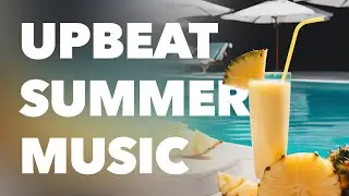 ☀️ Summer & Good Vibes Vlog Music | Upbeat No Copyright Background Songs