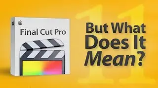 Final Cut Pro 11 Is Here