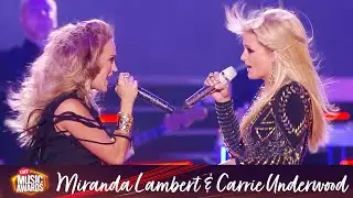 Miranda Lambert & Carrie Underwood Perform 