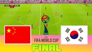 CHINA vs KOREA - Final FIFA World Cup 2026 | Full Match All Goals | Football Match