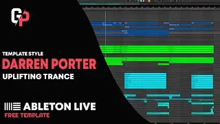 Darren Porter - Uplifting Trance / Ableton Live Tuturial Template  (Free Download)
