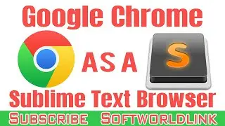 How To Add Google Chrome As A Browser To Sublime Text