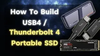 🏃🏽‍♂️⚡How To Build A DIY USB4 Thunderbolt 4 Portable SSD