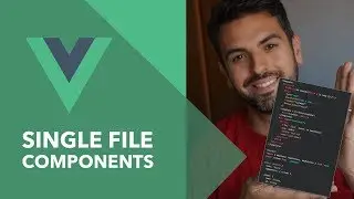 Qué son los Vue.js Single File Components